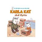 Karla Kat Skal Flytte Maiken Ísberg Språk: Danska