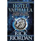 Hotel Valhalla Guide To The Norse Worlds