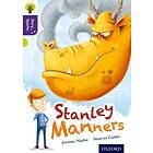 Oxford Reading Tree Story Sparks: Oxford Level 11: Stanley Manners