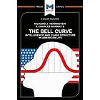 An Analysis Of Richard J. Herrnstein And Charles Murray's The Bell Cur