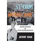 From A Storm To A Hurricane