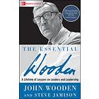 The Essential Wooden: A Lifetime Of Lessons On Leaders And Leadership