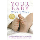 Your Baby Week By Week