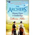 Archers: Home Fires At Ambridge