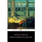 Ward No. 6 And Other Stories, 1892-1895