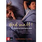 Natur & Kultur God Natt! : Om Små Och Stora Barns Sömn