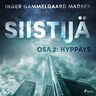 Siistijä 2: Hyppäys Ljudbok