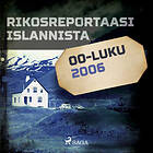 Rikosreportaasi Islannista 2006 Ljudbok