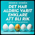 Polaris Fakta Det Har Aldrig Varit Enklare Att Bli Rik Ljudbok