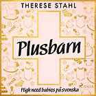 Plusbarn: High Need Babies På Svenska Ljudbok