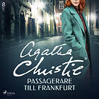 Passagerare Till Frankfurt Ljudbok