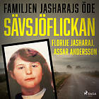Sävsjöflickan Ljudbok