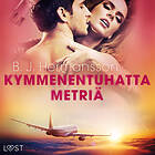 LUST Kymmenentuhatta Metriä Eroottinen Novelli