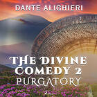 The Divine Comedy 2: Purgatory Ljudbok