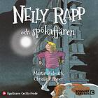 Nelly Rapp Och Spökaffären Ljudbok