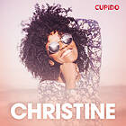 Cupido Christine – Eroottinen Novelli Ljudbok