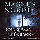 Prinsessan Och Mördaren Ljudbok