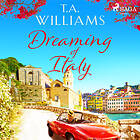 Dreaming Of Italy Ljudbok
