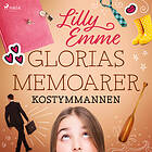 Glorias Memoarer: Kostymmannen