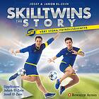 SkillTwins: The Story. Vårt Stora Fotbollsäventyr Ljudbok