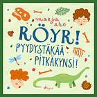 Röyr! Pyydystäkää Pitkäkynsi!