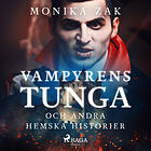 Vampyrens Tunga Och Andra Hemska Historier