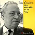 Erik Lindegren Läser Mannen Utan Väg