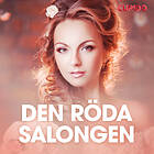 Cupido Den Röda Salongen – Erotisk Novell
