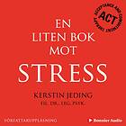 En Liten Bok Mot Stress Ljudbok