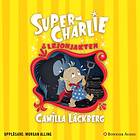 Super-Charlie Och Lejonjakten Ljudbok