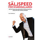 Soderpalm Publishing Säljspeed För Stjärnsäljaren Den Optimala Säljb