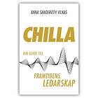 Sumo Publishing Sound & Music Chilla Din Guide Till Framtidens Ledar Ljudbok