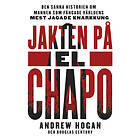 HarperCollins Nordic Jakten På El Chapo Ljudbok