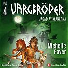 Vargbröder 4 Jagad Av Klanerna