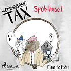 Kommissarie Tax: Spökhuset