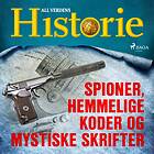 Spioner, Hemmelige Koder Og Mystiske Skrifter Ljudbok