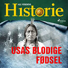 USAs Blodige Fødsel Ljudbok