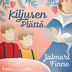 Kiljusen Plättä Ljudbok