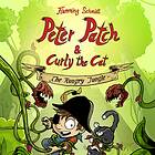 Tellerup A/S Peter Patch And Curly The Cat #3: The Hungry Jungle Ljudbok