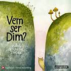 Vem Ser Dim? Ljudbok