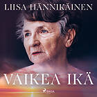 Vaikea Ikä Ljudbok