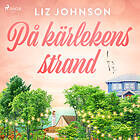 På Kärlekens Strand Ljudbok