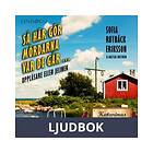 Så Här Gör Mördarna Var De Går ... Ljudbok