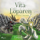 Vita Löparen Ljudbok