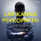 Lär Känna Psykopaten Ljudbok