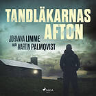 Tandläkarnas Afton Ljudbok