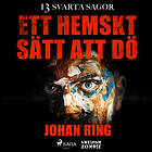 Ett Hemskt Sätt Att Dö Ljudbok