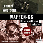 Historiska Media Waffen-SS Ljudbok