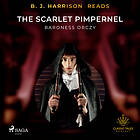 B. J. Harrison Reads The Scarlet Pimpernel Ljudbok