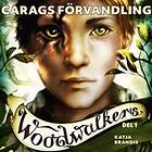 Woodwalkers Del 1: Carags Förvandling Ljudbok